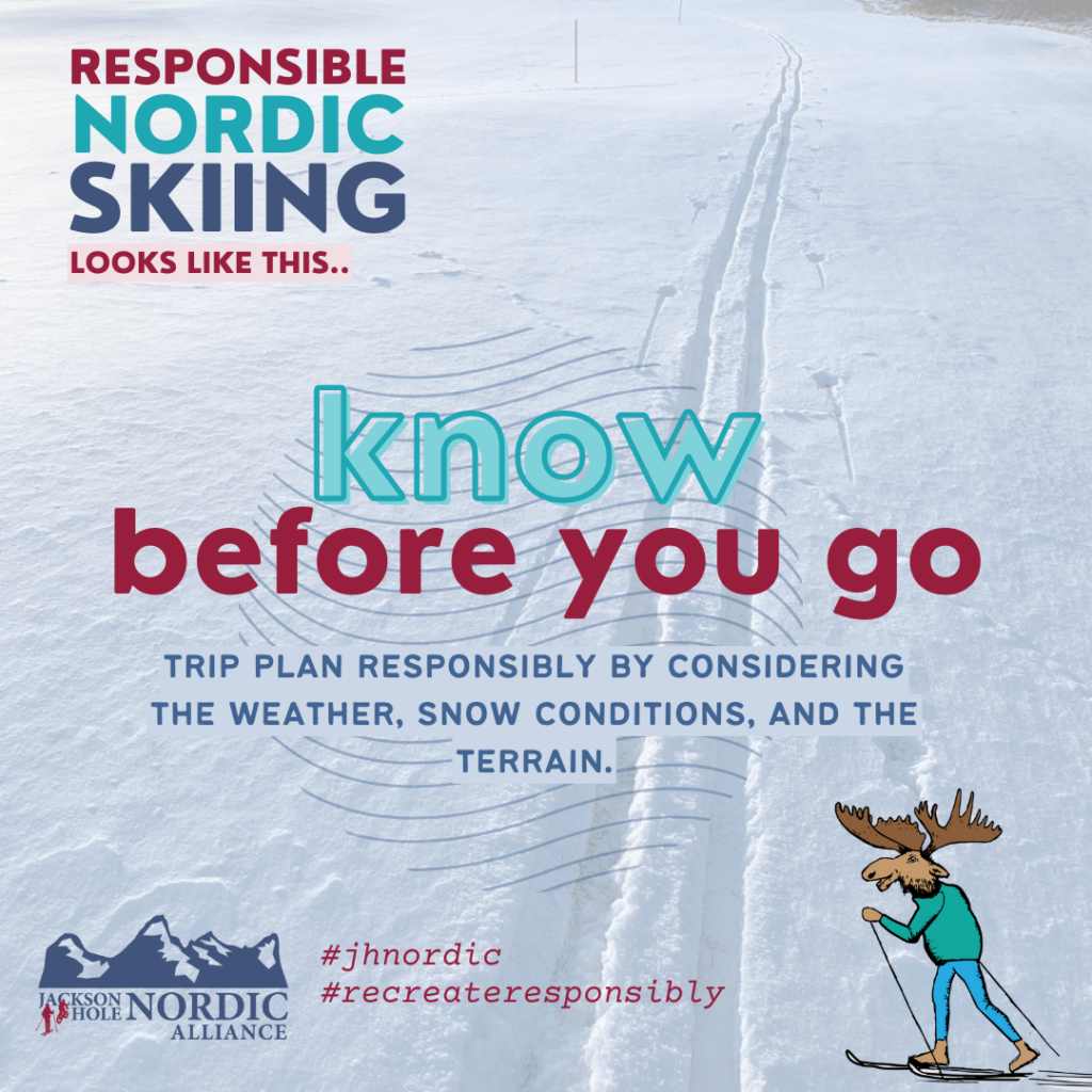Responsible Nordic Skiing Looks Like This.. Know Before You Go